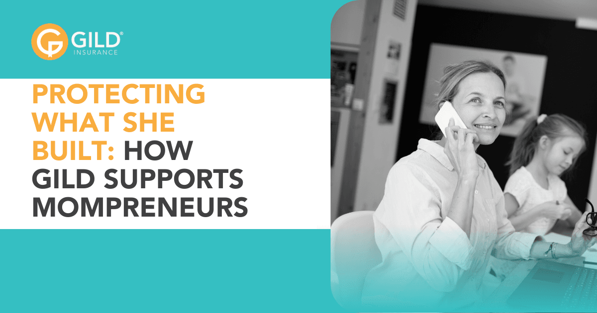 Protecting What She Built: How Gild Supports Mompreneurs