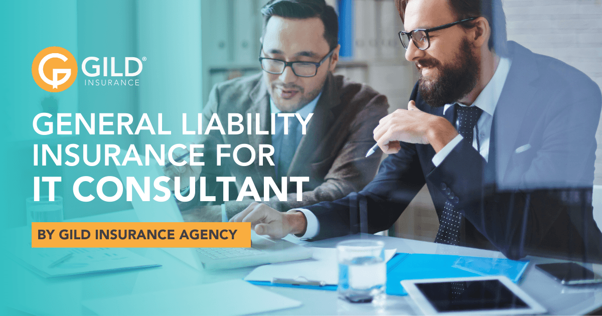 General Liability Insurance for IT Consultant