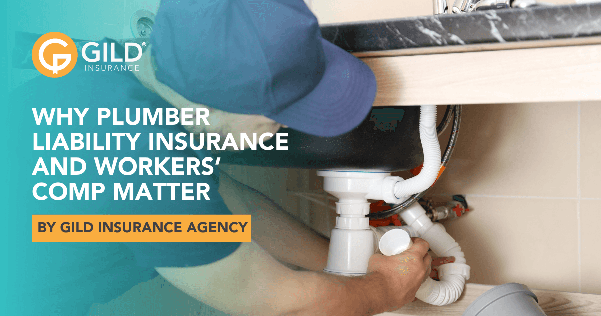 Safeguard Your Plumbing Business: Liability Insurance and Workers’ Comp Explained