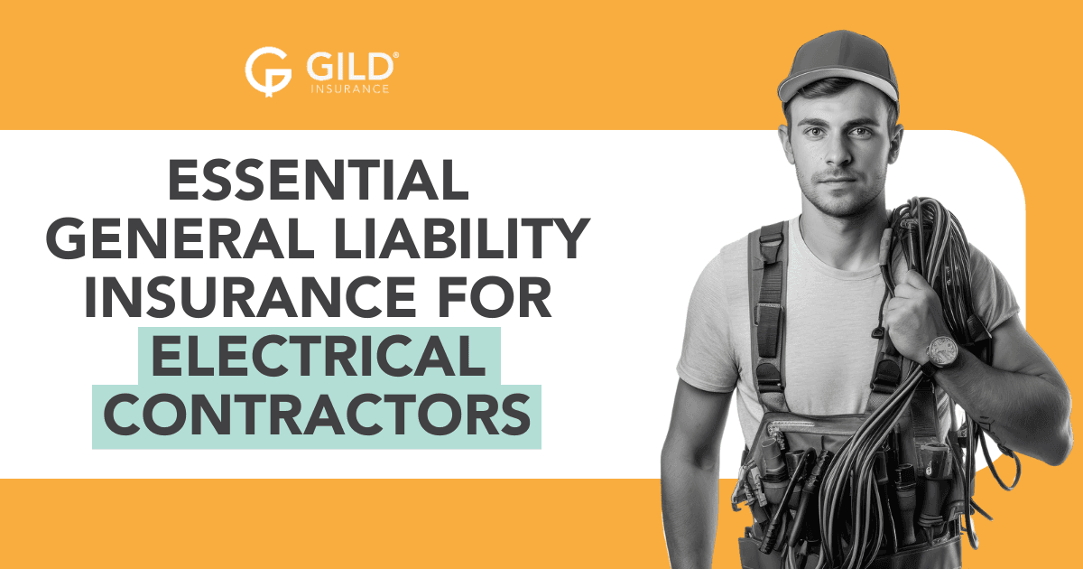 an electrician with his tools and a banner that says general liability insurance for electrical contractors